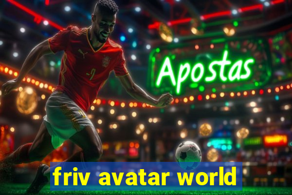 friv avatar world